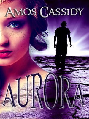 cover image of Aurora (A Post-Apocalyptic Survival Fantasy)